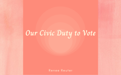 Our Civic Duty to Vote